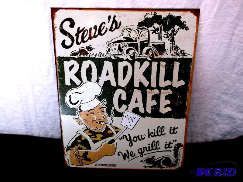 lot 23 image: Collectable Steves Road Kill Cafe sign measu...