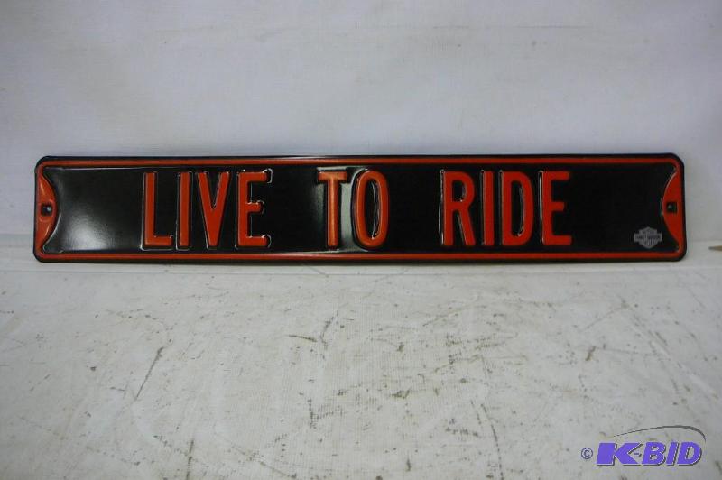 lot 20 image: Harley sign live to ridce 36" x 6"...