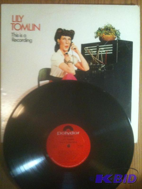 Lily Tomlin this is a recording...