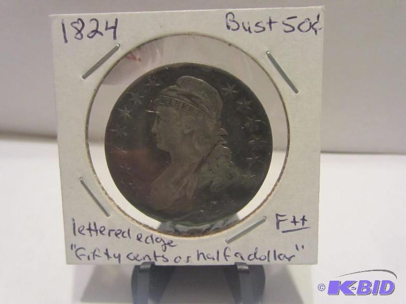 1824 BUST HALF DOLLAR WITH LETTERED EDGE, EDGE READS FIFTY CENTS OR HALF A DOLLAR, 90% SILVER