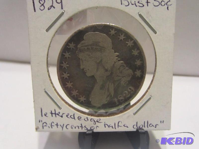 1829 BUST HALF DOLLAR WITH LETTERED EDGE, EDGE READS FIFTY CENTS OR HALF A DOLLAR, 90% SILVER
