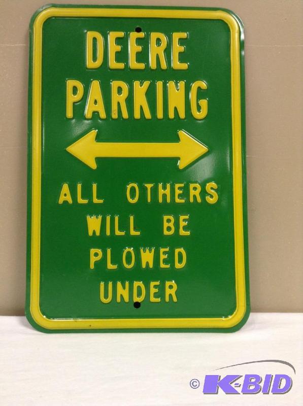 lot 144 image: Deere Parking Sign