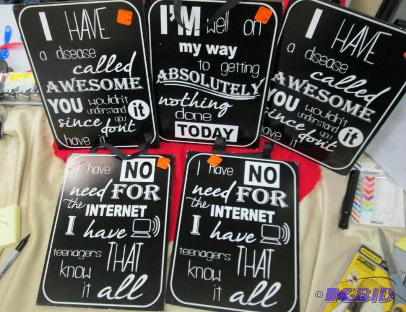 lot 141 image: Qty 5 different signs with different sayings...