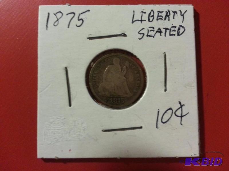 1875 LIBERTY SEATED DIME 90% SILVER...