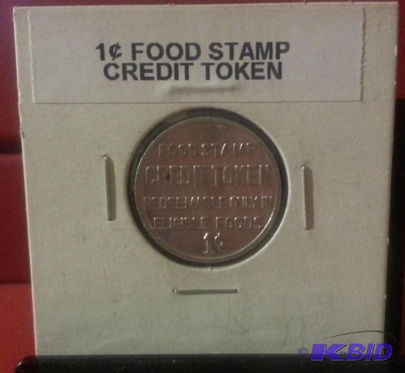 1 CENT FOOD STAMP CREDIT TOKEN...