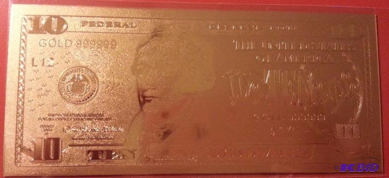 10 DOLLAR GOLD BILL, PURE 24K GOLD PRESSED ON...