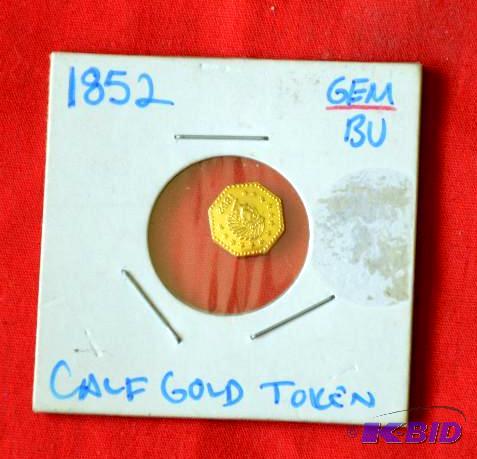 California gold token 1852 excellent conditio...