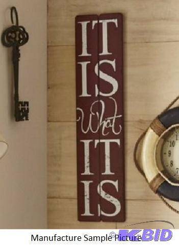 &quotIt Is What It Is&quot Sign - What more...
